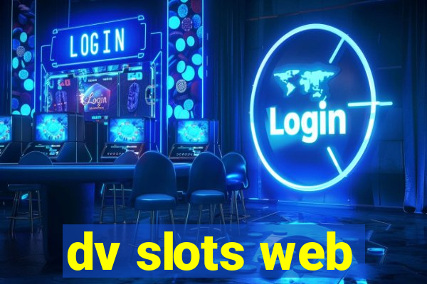 dv slots web